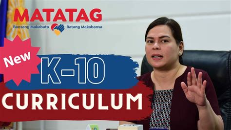Understanding DepEd’s MATATAG K to 10 curriculum .